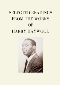 Paperback Selected Readings from the Works of Harry Haywood Book