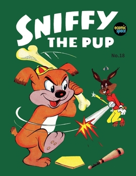 Paperback Sniffy the Pup #18 Book