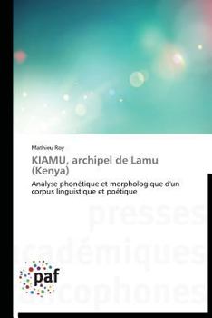 Paperback Kiamu, Archipel de Lamu (Kenya) [French] Book