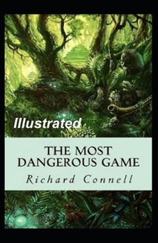 The Most Dangerous Game Illustrated