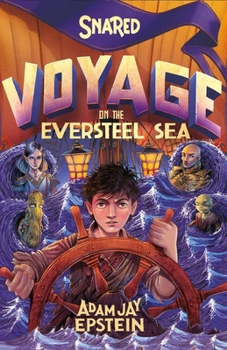 Hardcover Snared: Voyage on the Eversteel Sea Book