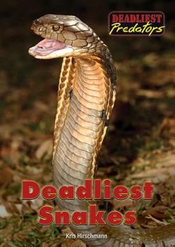Hardcover Deadliest Snakes Book