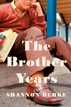 Hardcover The Brother Years Book