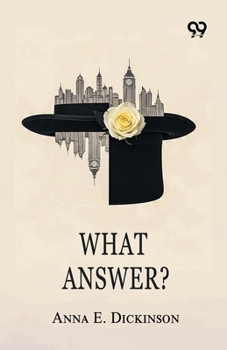What Answer?