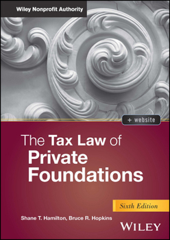 Hardcover The Tax Law of Private Foundations Book