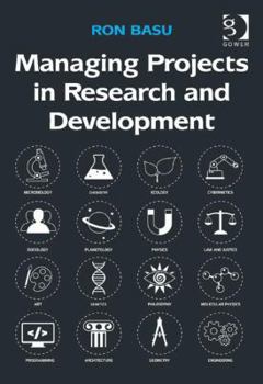 Hardcover Managing Projects in Research and Development Book