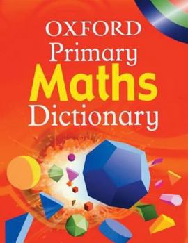 Hardcover Oxford Primary Maths Dictionary Book