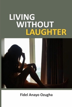 Paperback Living Without Laughter Book