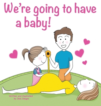 Hardcover We're going to have a baby! Book