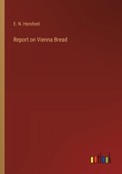 Paperback Report on Vienna Bread Book