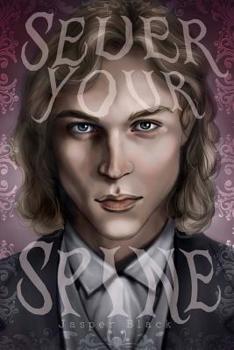 Paperback Sever Your Spine Book