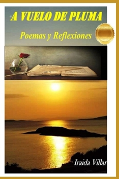 Paperback A Vuelo de Pluma [Spanish] Book