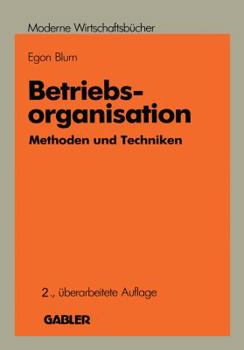 Paperback Betriebsorganisation: Methoden Und Techniken [German] Book