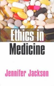 Paperback Ethics in Medicine: Virtue, Vice and Medicine Book