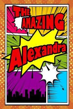 Paperback The Amazing Alexandra: Isometric Dot Paper Portrait Notebook Feature 120 Pages 6x9 Book
