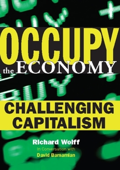 Paperback Occupy the Economy: Challenging Capitalism Book