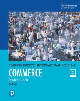 Paperback Pearson Edexcel International GCSE (9–1) Commerce Student Book