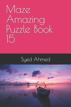 Paperback Maze Amazing Puzzle Book 15 Book