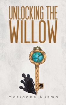 Hardcover Unlocking the Willow Book