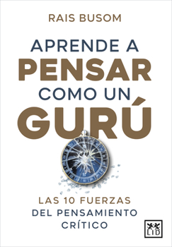 Paperback Aprende a Pensar Como Un Gurú [Spanish] Book