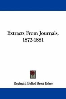 Paperback Extracts From Journals, 1872-1881 Book