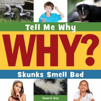 Library Binding Skunks Smell Bad Book