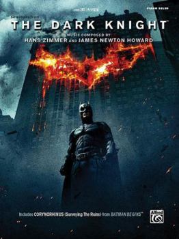 Selections from the Motion Picture the Dark Knight: Piano Solos
