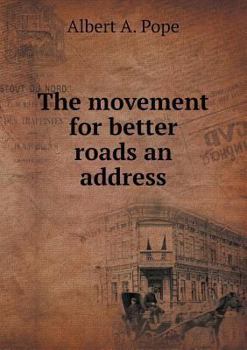 Paperback The movement for better roads an address Book