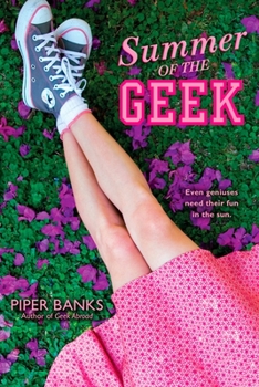 Summer of the Geek - Book #3 of the Geek High