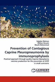 Paperback Prevention of Contagious Caprine Pleuropneumonia by Immunoprophylaxis Book