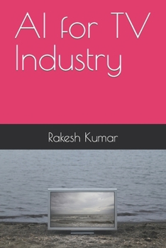 AI for TV Industry