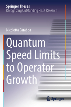 Paperback Quantum Speed Limits to Operator Growth (Springer Theses) Book