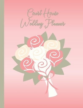 Paperback Court House Wedding Planner: 8.5 x 11" Book