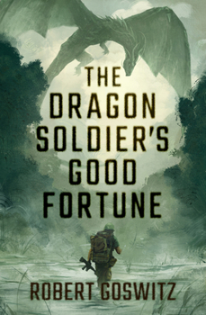 Paperback The Dragon Soldier's Good Fortune Book