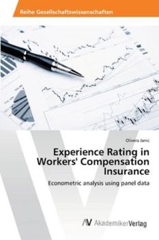 Paperback Experience Rating in Workers' Compensation Insurance Book