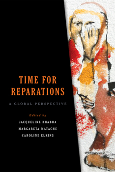 Paperback Time for Reparations: A Global Perspective Book