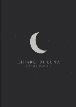 Paperback Chiaro di luna [Italian] Book