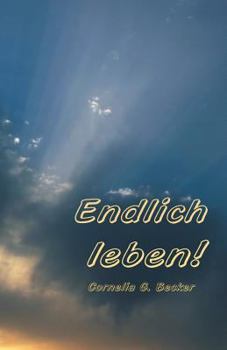 Paperback Endlich leben! [German] Book