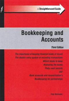 Paperback Straightforward Guide to Bookkeeping and Accounts Book
