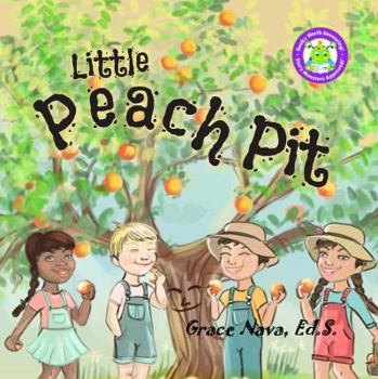 Paperback Little Peach Pit: A Story about Perseverance and Friendship Book