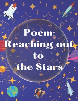 Paperback Poem: Reaching out to the Stars Book