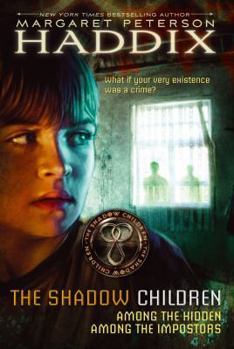 Paperback The Shadow Children: Among the Hidden; Among the Impostors Book