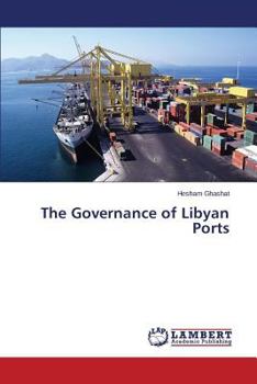 Paperback The Governance of Libyan Ports Book