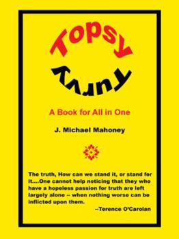 Paperback Topsy Turvy: A Book for All in One Book