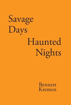 Hardcover Savage Days Haunted Nights Book