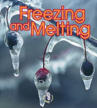 Freezing and Melting - Book  of the First Step Nonfiction