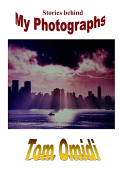 Paperback Stories behind My Pgotographs Book