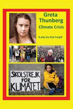 Paperback Greta Thunberg Climate Crisis: A Play Book