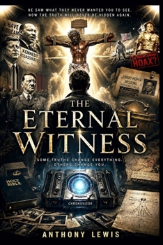 The Eternal Witness (The Witness Saga)