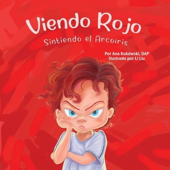 Paperback Viendo Rojo: Sintiendo el Arcoíris [Spanish] Book